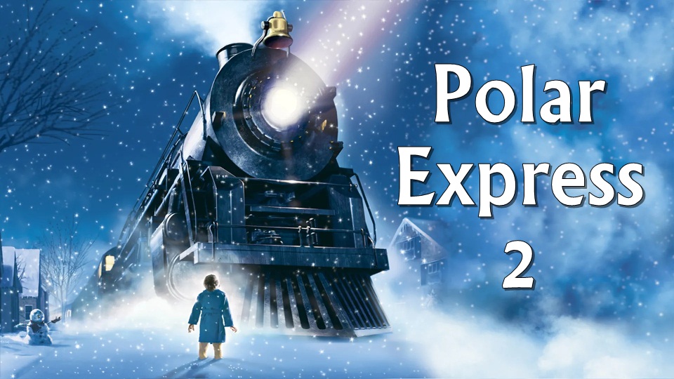 The Polar Express 2